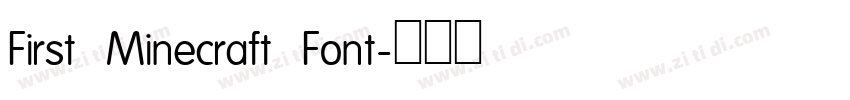First Minecraft Font字体转换